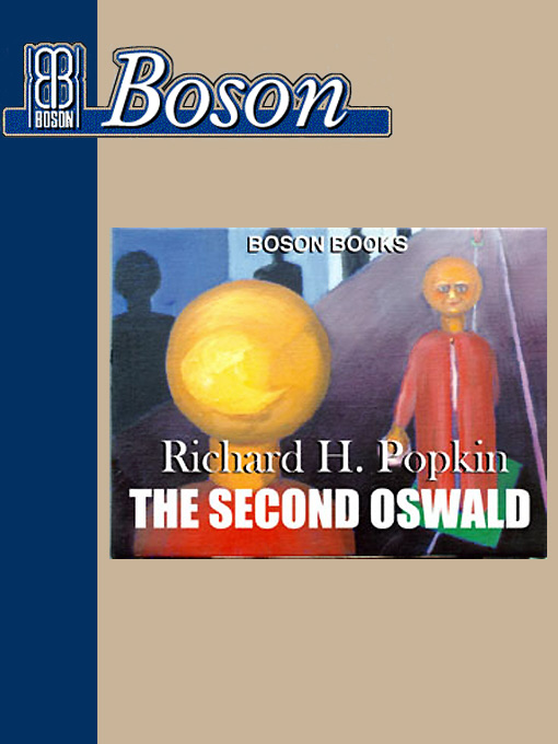 Title details for The Second Oswald by Richard H. Popkin - Available